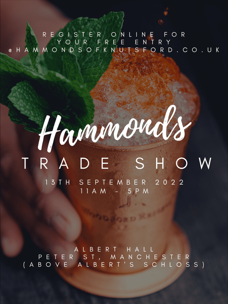 Hammonds Trade Show 2022 Hammonds The Drinks Specialist
